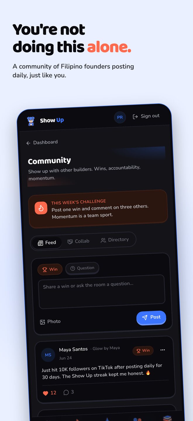 You're not doing this alone — the community feed where Filipino founders post their wins and weekly challenges