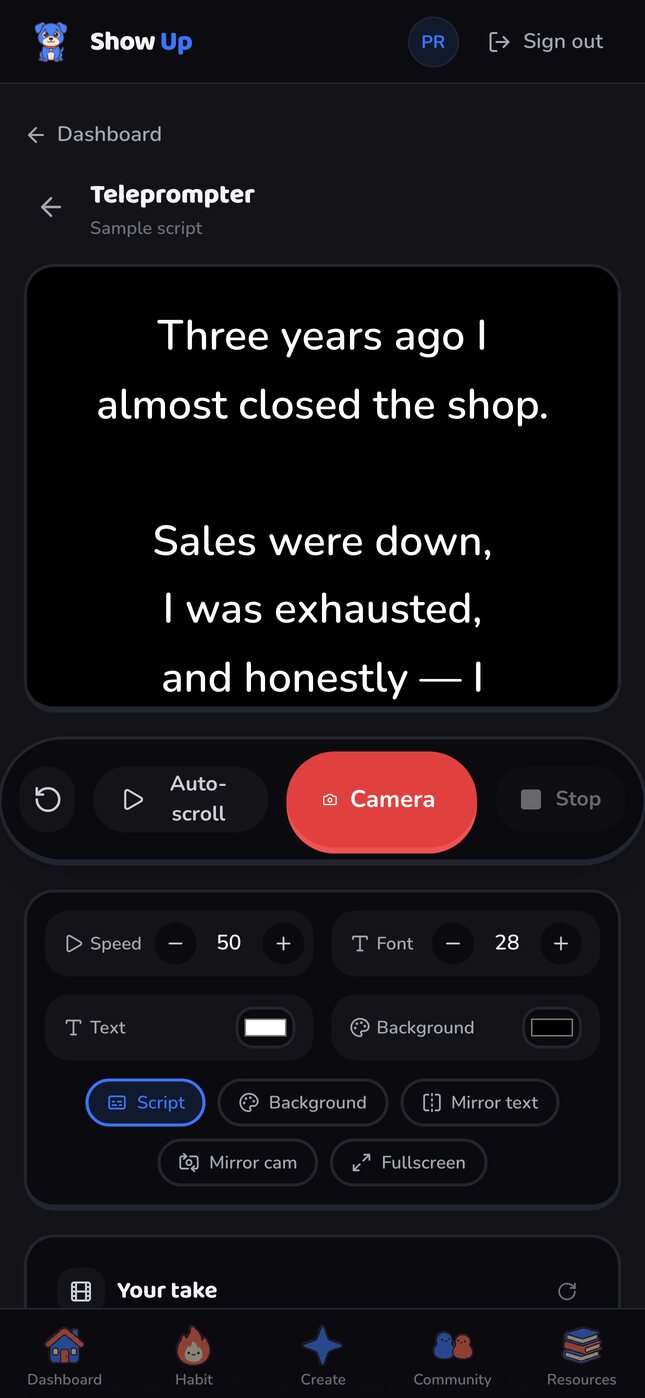 The Show Up teleprompter playing a sample script, ready to record